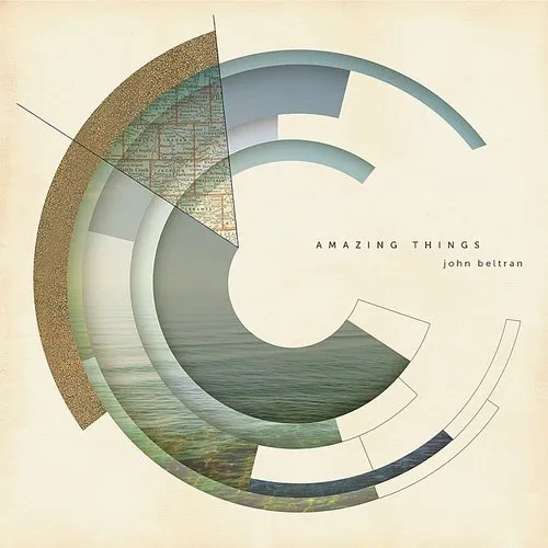 John Beltran - Amazing Things vinyl record cover