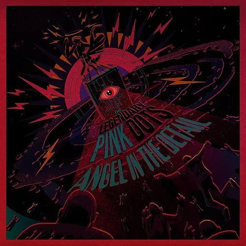 Legendary Pink Dots - Angel In The Detail