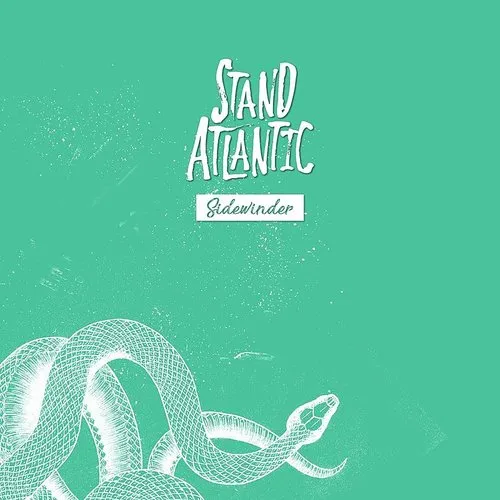 Stand Atlantic - Sidewinder