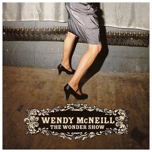 Wendy Mcneill - Wonder Show