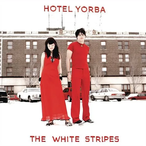 The White Stripes - Hotel Yorba [Single]