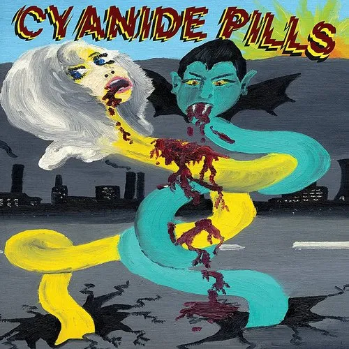 Cyanide Pills - Cyanide Pills vinyl record cover