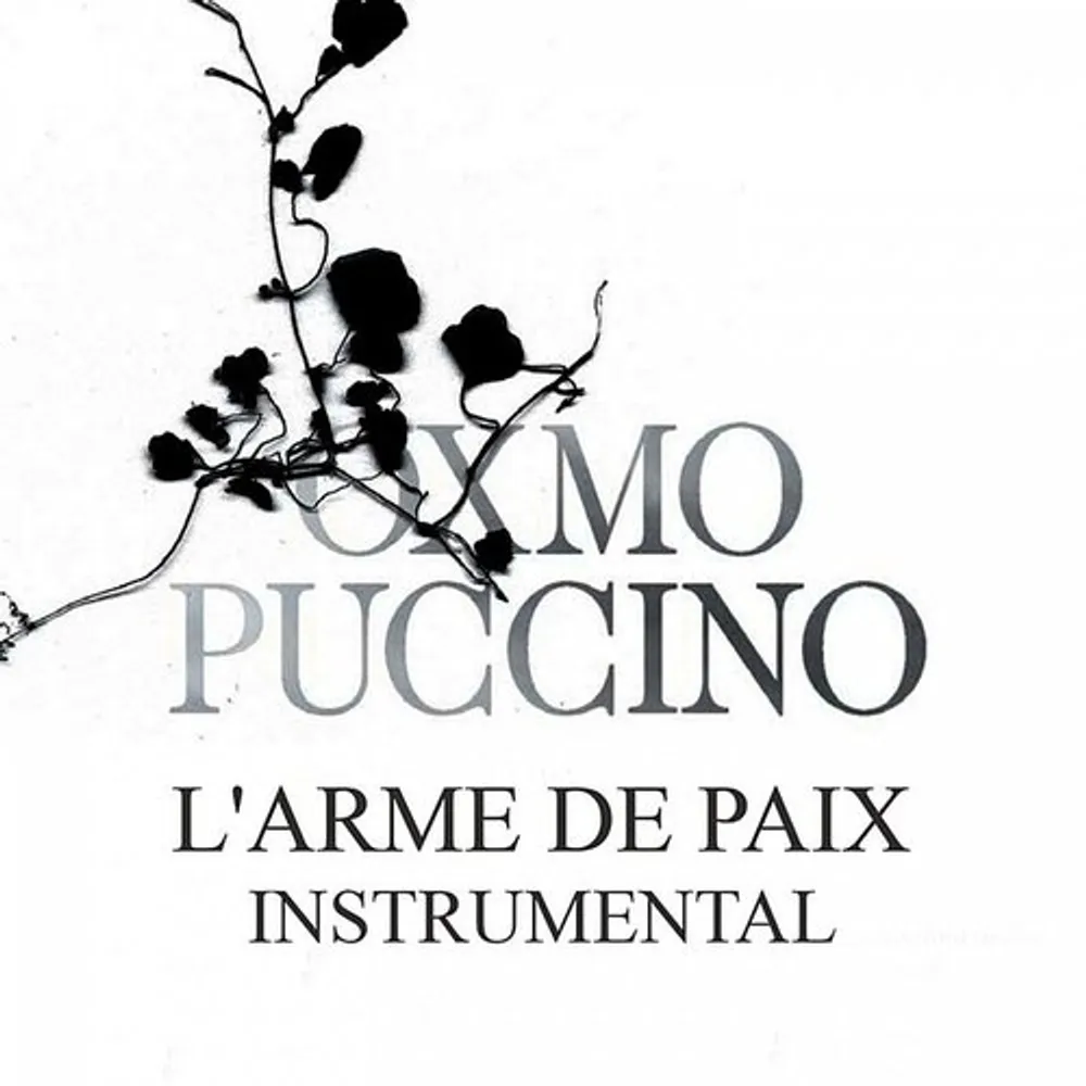 Oxmo Puccino - L'arme De Paix (Can)