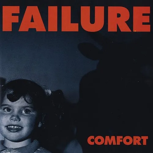 Failure - Comfort