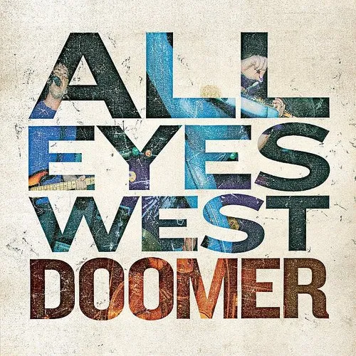 All Eyes West - Doomer vinyl record cover