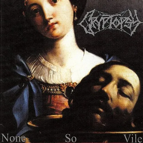 Cryptopsy - None So Vile vinyl record cover