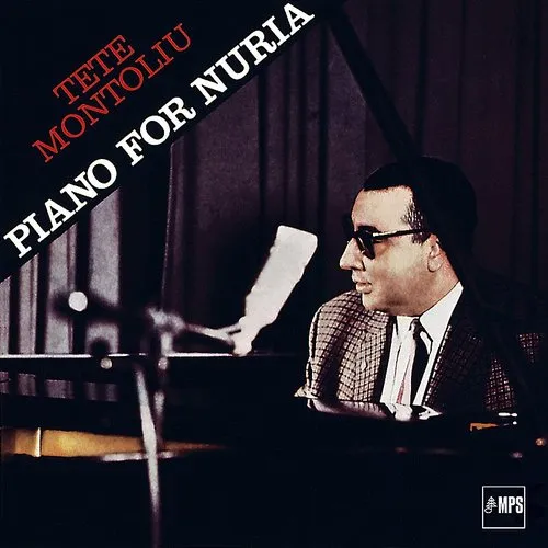 Tete Montoliu - Piano for Nuria vinyl record cover