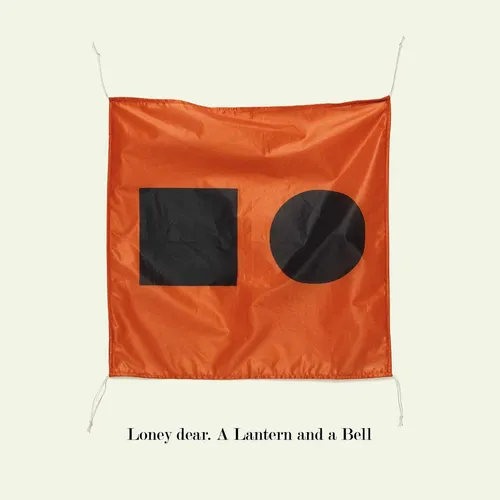 Loney, Dear - A Lantern And A Bell [LP]