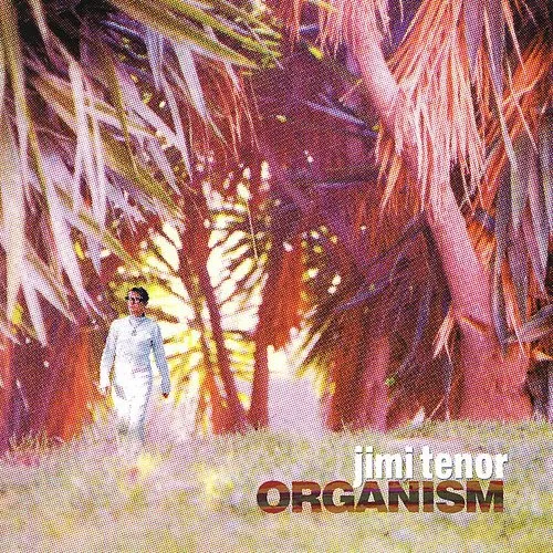 Organism