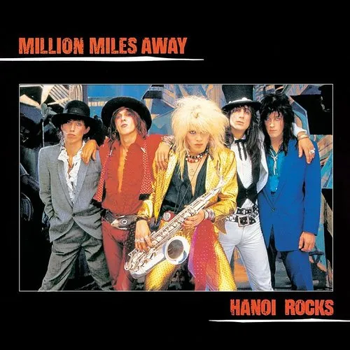 Hanoi Rocks - Million Miles Away vinyl record cover