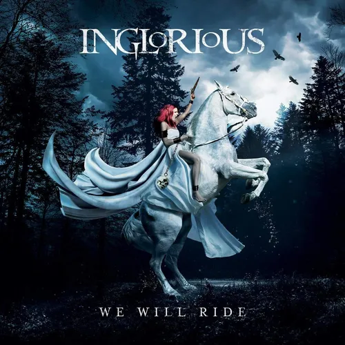 Inglorious - We Will Ride [LP]