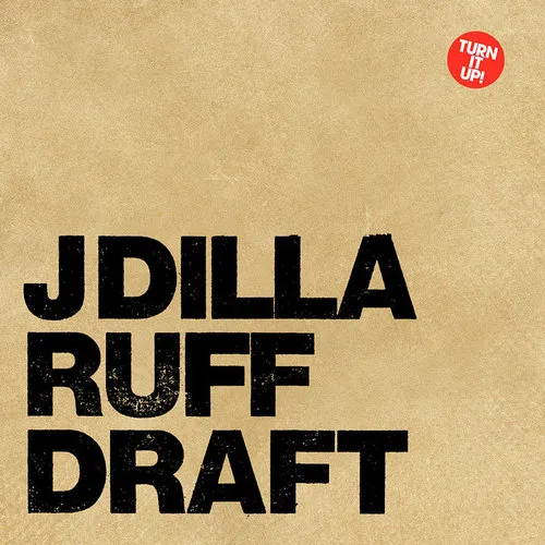 Jay Dee (A.K.A. J Dilla) - Ruff Draft [Clean]