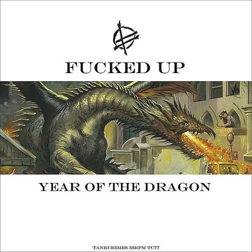 Fucked Up - Year of the Dragon vinyl record cover