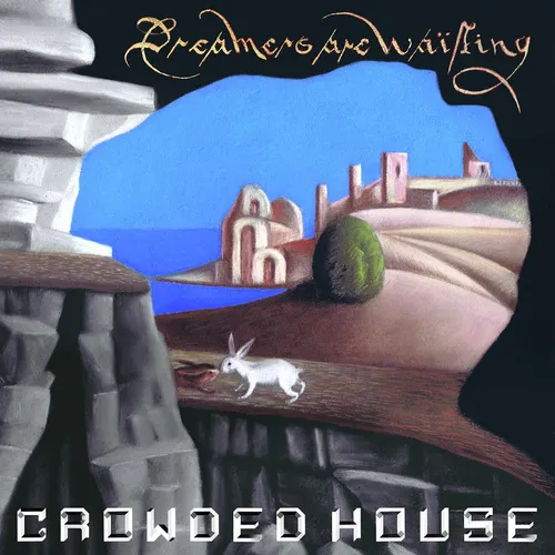 Crowded House - Dreamers Are Waiting (Blk) (Blue) [Colored Vinyl] (Wht)