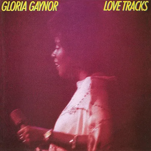Gloria Gaynor - LOVE TRACKS