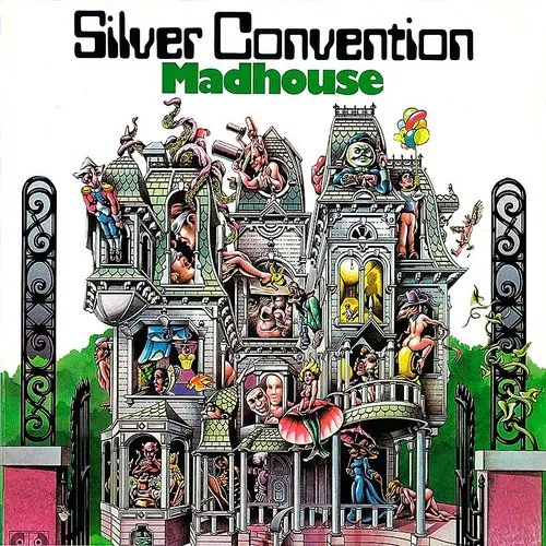 Silver Convention - Madhouse vinyl record cover
