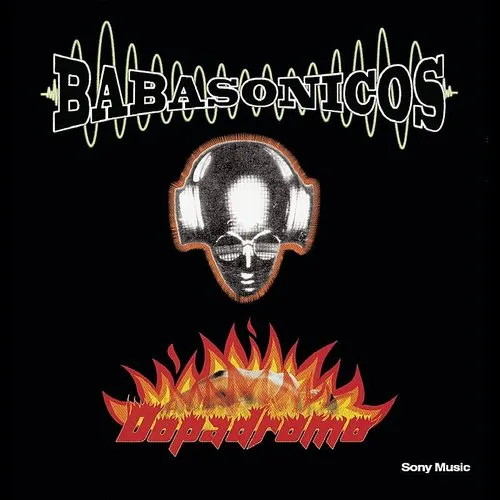 Babasonicos - Dopadromo (Ger)