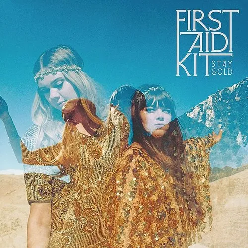 First Aid Kit - Stay Gold (Sony Gold Series)