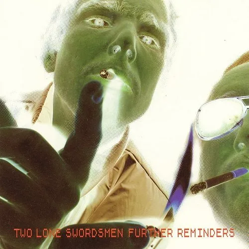 Two Lone Swordsmen - Further Reminders vinyl record cover