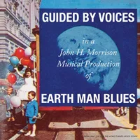 Guided By Voices - Earth Man Blues [LP]