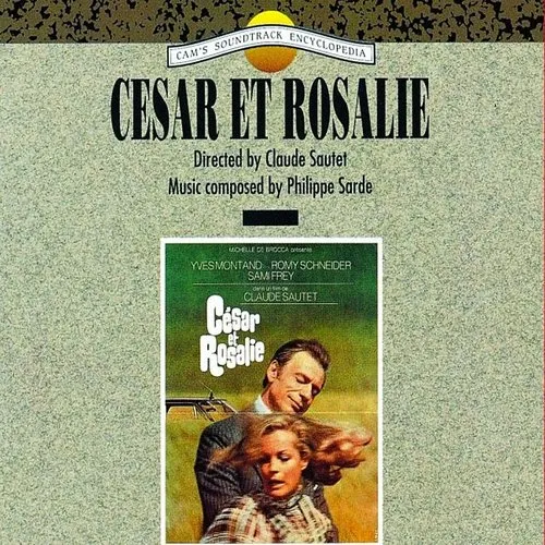 Philippe Sarde - Cesar Et Rosalie