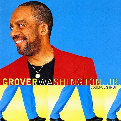 Grover Washington, Jr. - Soulful Strut vinyl record cover
