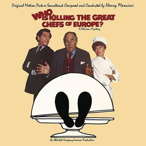 Who Is Killing The Great Chefs Of Europe? (Original Soundtrack)