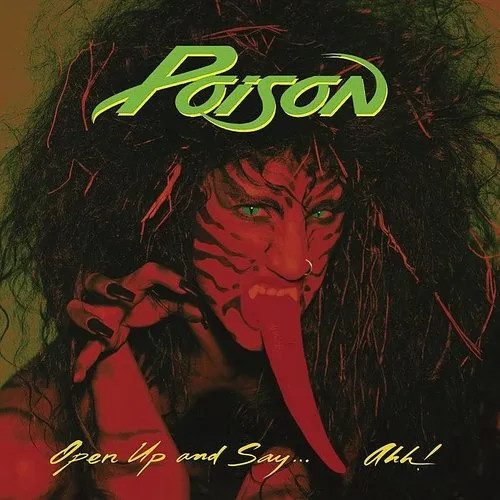 Poison - Open Up & Say Ahh vinyl record cover
