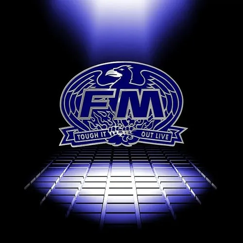 FM - Tough It Out Live (Ita)