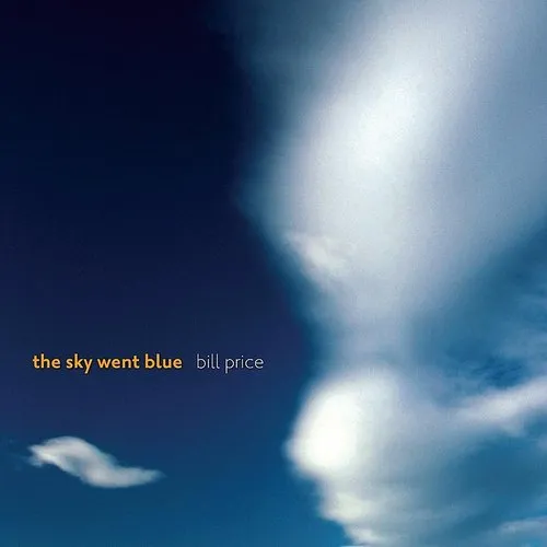 Bill Price - The Sky Went Blue