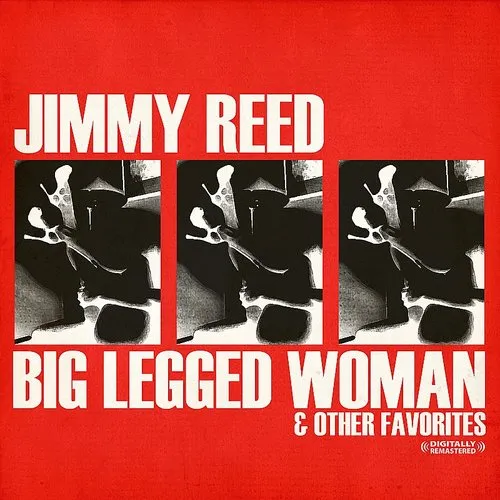 Jimmy Reed - Big Legged Woman vinyl record cover