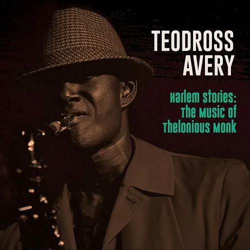 Teodross Avery - Harlem Stories