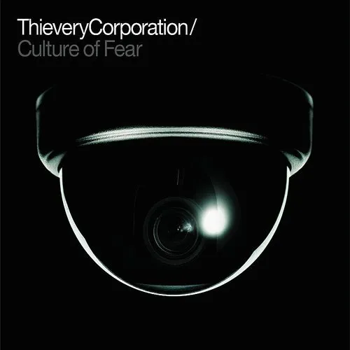Thievery Corporation - Culture Of Fear vinyl record cover