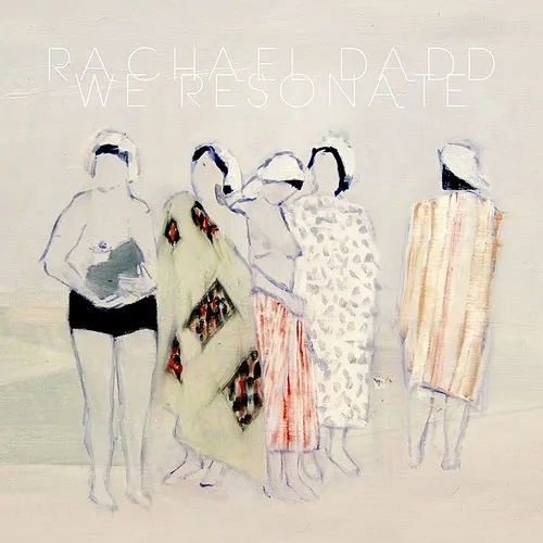 Rachael Dadd - We Resonate vinyl record cover