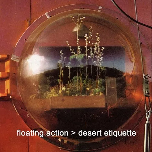 Floating Action - Desert Etiquette vinyl record cover