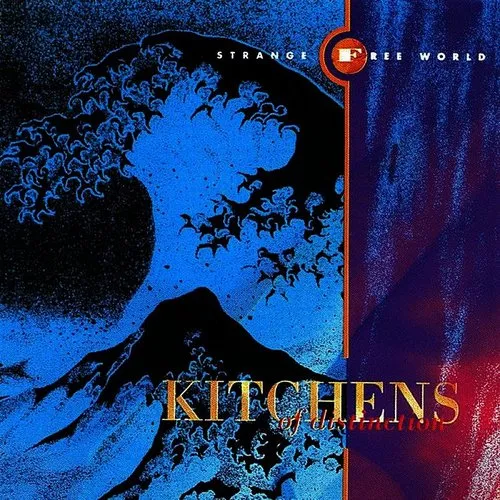 Kitchens Of Distinction - Strange Free World vinyl record cover