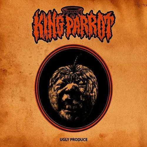King Parrot - Ugly Produce vinyl record cover