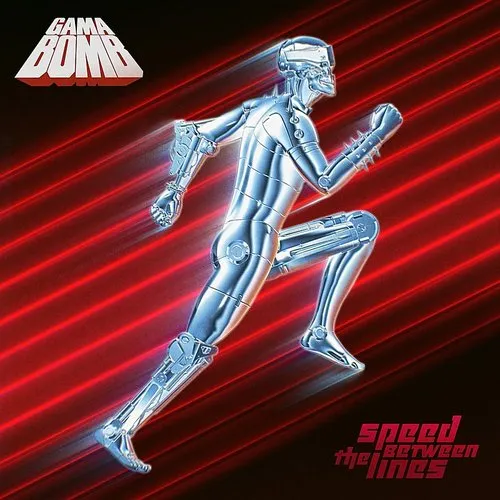 Gama Bomb - Speed Between The Lines vinyl record cover