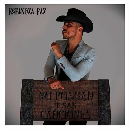 Espinoza Paz - No Pongan Esas Canciones vinyl record cover