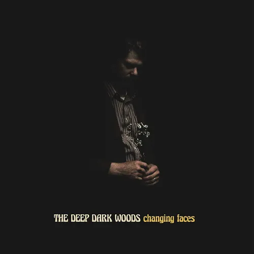 The Deep Dark Woods - Changing Faces [Indie Exclusive Limited Edition Gray/Black LP]