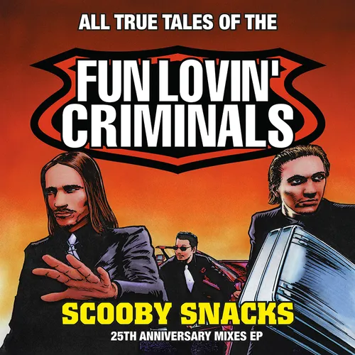 Fun Lovin' Criminals - Scooby Snacks (7inch Picture Disc)