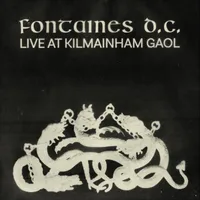 Fontaines D.C. - Live at Kilmainham Gaol [RSD Drops 2021]