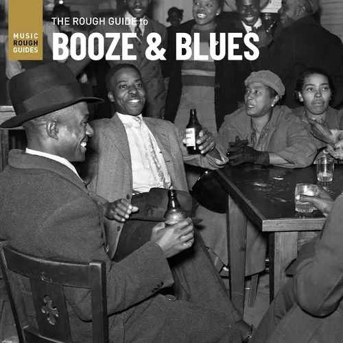 Various Artists - Rough Guide To Booze & Blues [RSD Drops 2021]