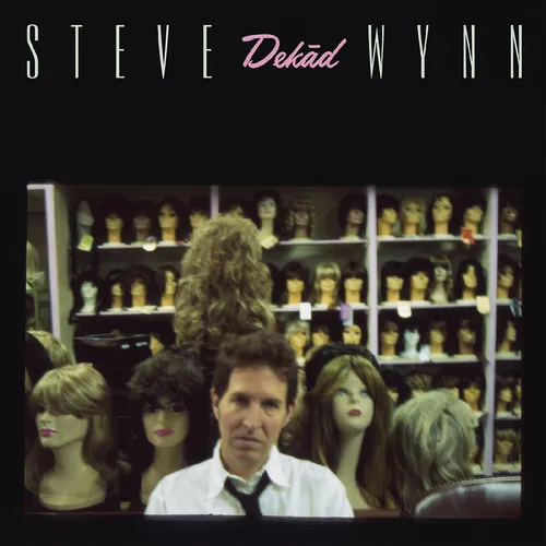 Steve Wynn - Dek&#257;d--Rare & Unreleased Recordings 1995-2005 [RSD Drops 2021]