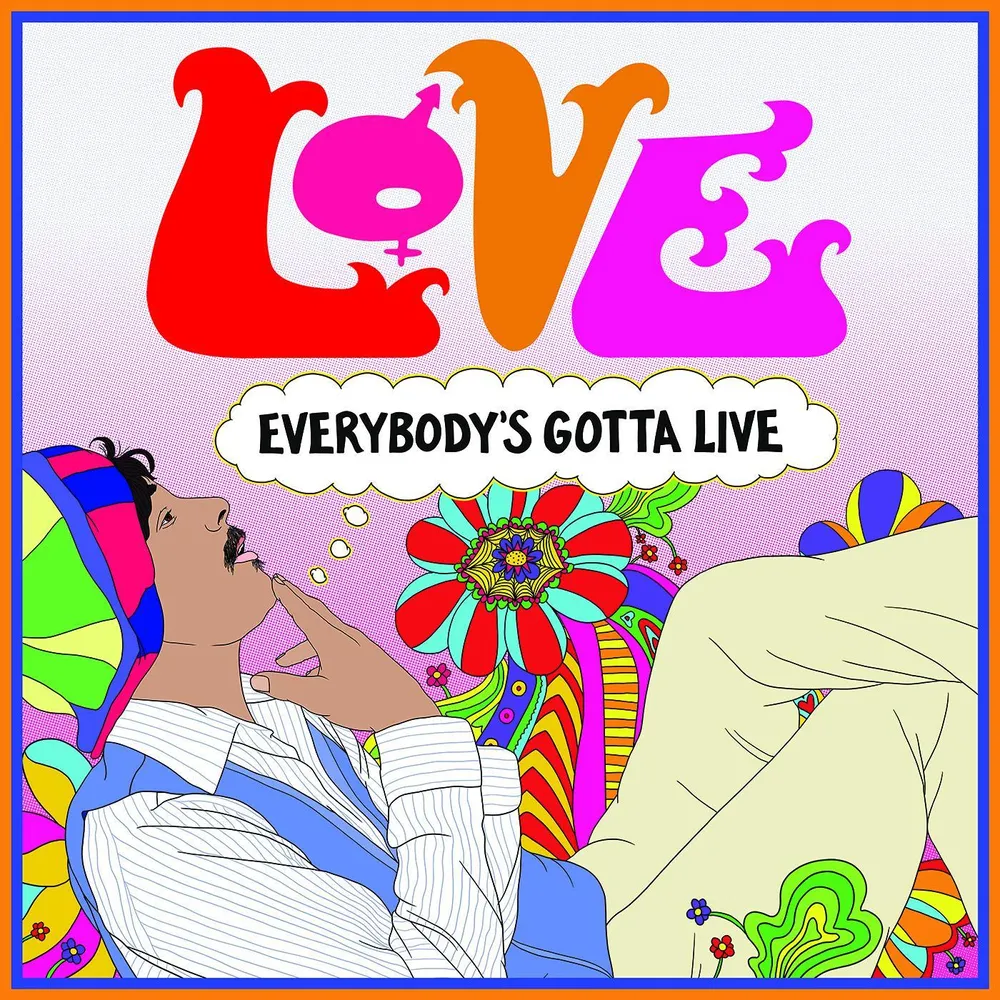 Love - Everybody's Gotta Live  [RSD Drops 2021]