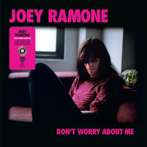 Joey Ramone - Don't Worry About Me  [RSD Drops 2021]