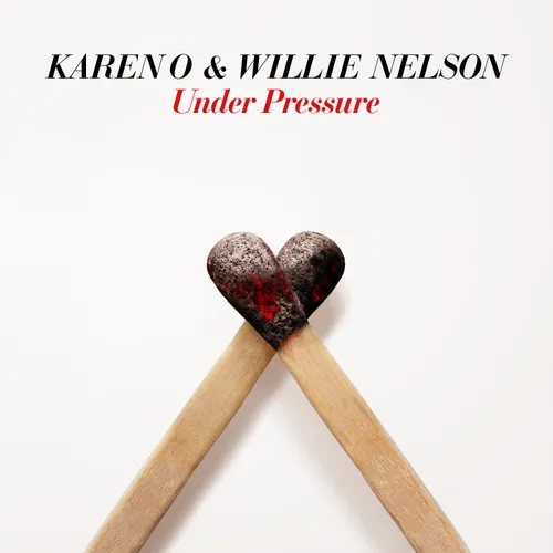 Karen O & Willie Nelson - Under Pressure  [RSD Drops 2021]