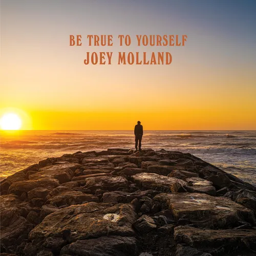 Joey Molland - Be True To Yourself [RSD Drops 2021]