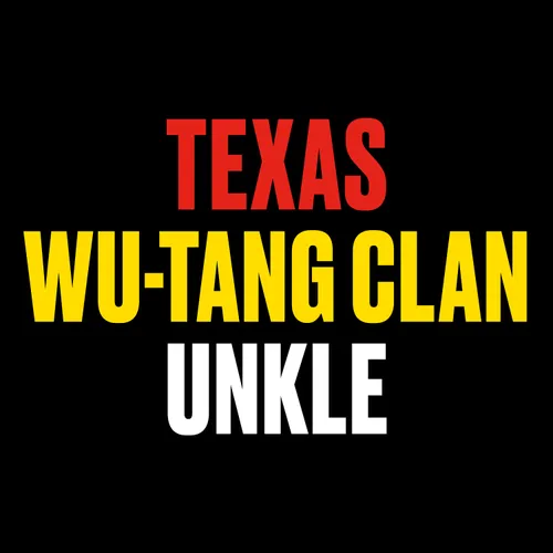 Texas featuring Wu-Tang Clan - Hi [RSD Drops 2021]