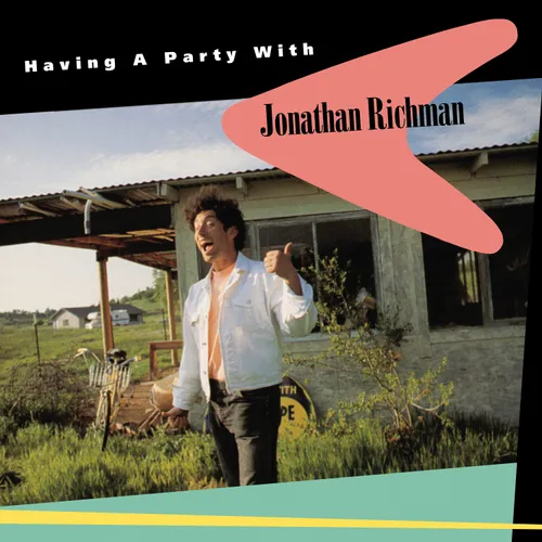 Jonathan Richman - Having A Party With Jonathan Richman [RSD Drops 2021]